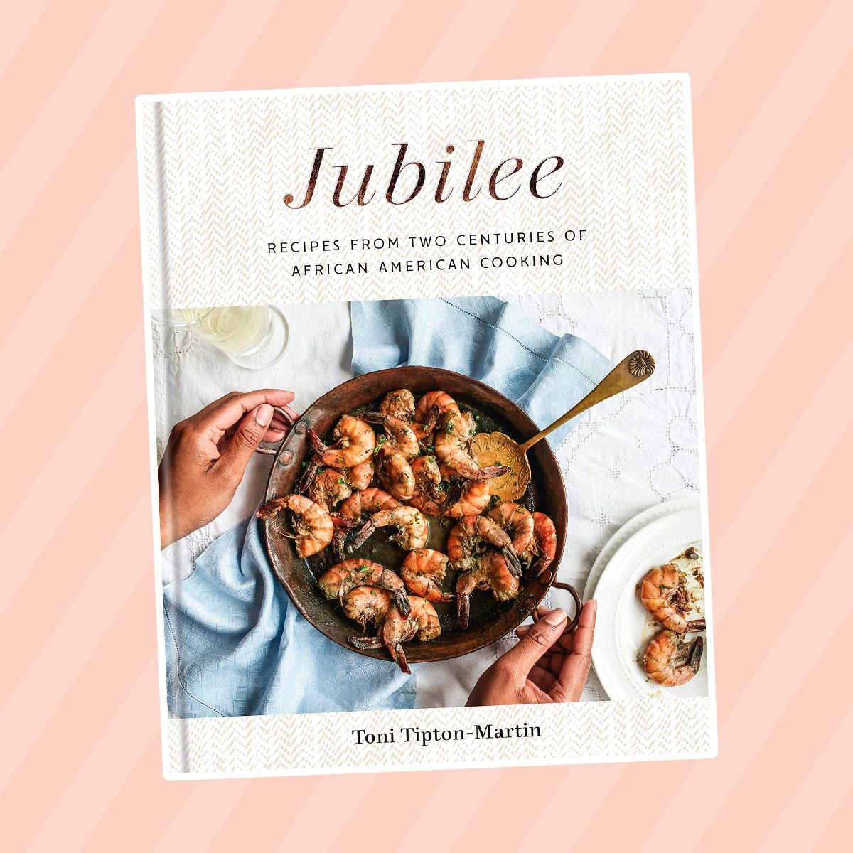 Jubilee: Recipes from Two Centuries of African American Cooking: A Cookbook
