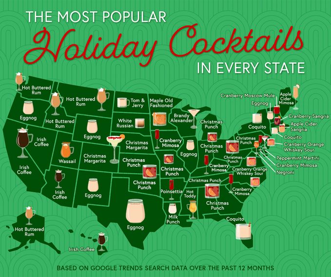Most Popular Holiday Cocktails In Every State Map Infographic Via Upgradedpoints