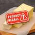 Butter Recall: 1,700 Pounds of Butter Recalled for Possible Contamination with Fecal Bacteria